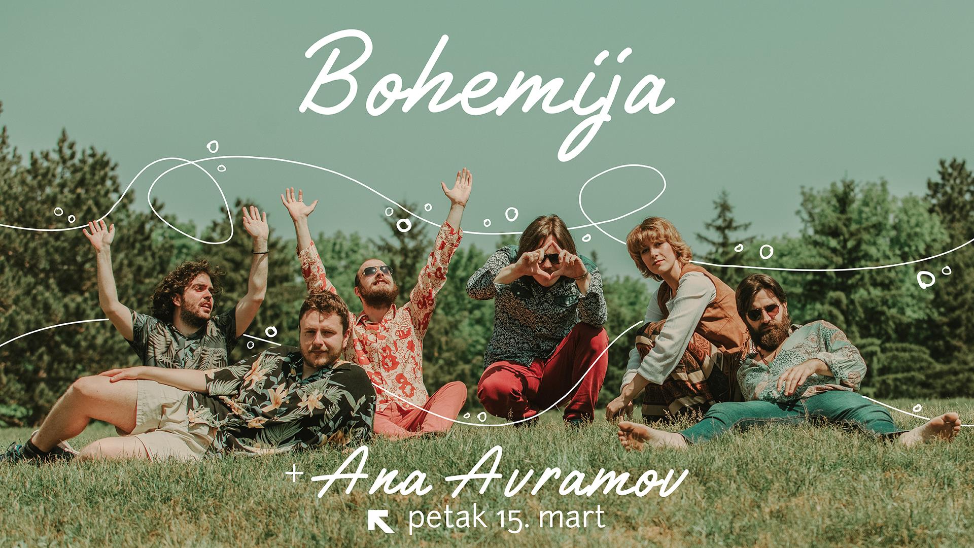 Bohemija + Ana Avramov - 15. Mart - Feedback