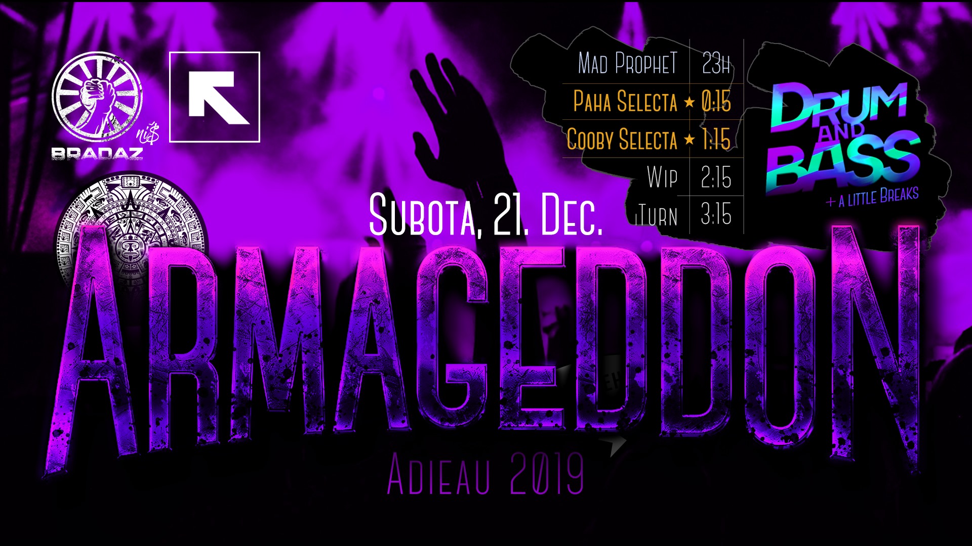 Bradaz - Armageddon Adieau 2019 - 21. Dec. - Feedback