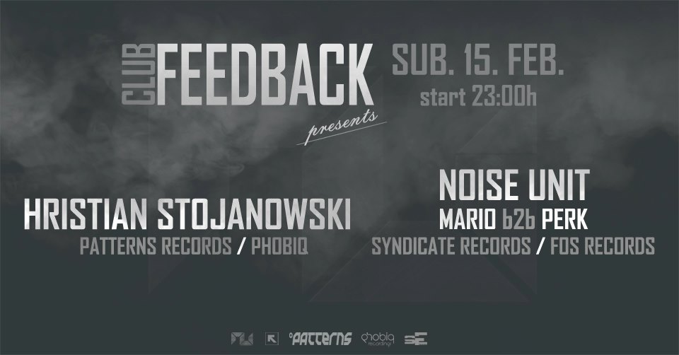 Noise Unit pres Hristian Stojanowski - 15 Feb - Feedback