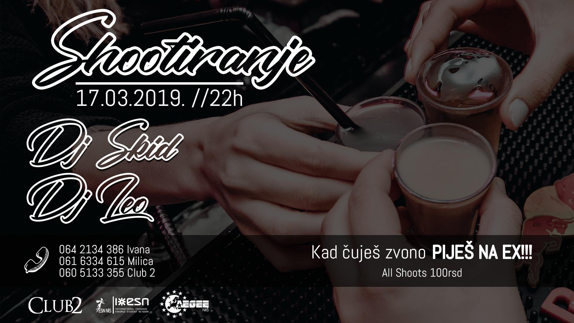 Shootiranje - Tematska žurka by AEGEE-Niš & Esn Niš